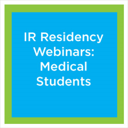 RFS 2016 Webinar Series Part 2: IR Residency Applications Program Director's Perspective